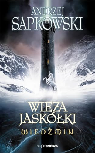 Wiedzmin 6 Wieza jaskolki (Polish Edition) [Polish] 8375780685 Book Cover