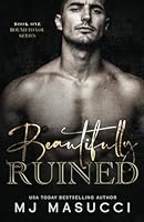 Beautifully Ruined 1950175383 Book Cover