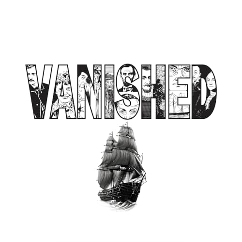 S3 Ep9: Vanished: The Mary Celeste "Abandoned Ship" (Live)