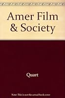 Amer Film & Society 0275912442 Book Cover