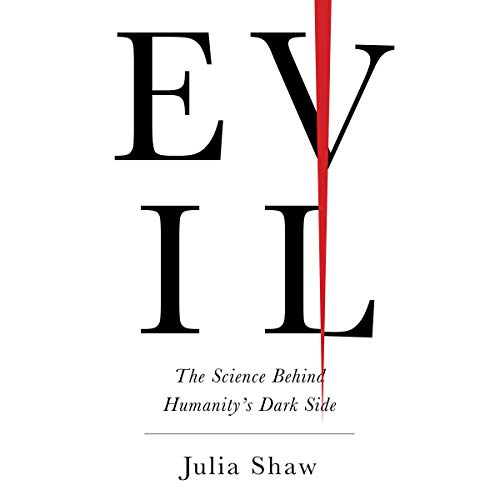 Evil by Julia Shaw episode artwork