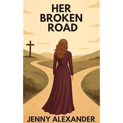 Her Broken Road
