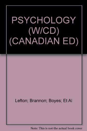 PSYCHOLOGY (W/CD) (CANADIAN ED) 0205403808 Book Cover
