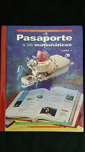 Passaporte a las Matematicas Libro 1, Grade 6: Mcdougal Littell High School Math (Spanish Edition)