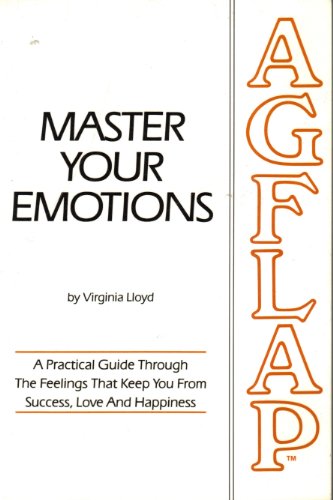 Master Your Emotions Master Your Emotions