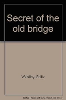 Hardcover Secret of the old bridge Book