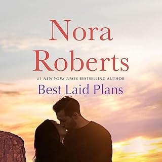 Best Laid Plans Audiobook By Nora Roberts cover art