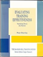 Evaluating Training Effectiveness: Translating Theory into Practice (The Mcgraw-Hill Training Series) 0077073312 Book Cover