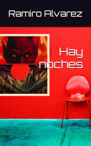 Hay noches (Spanish Edition)