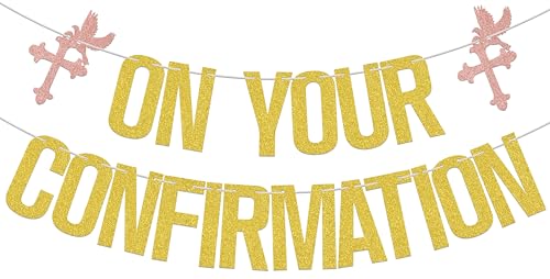 On Your Confirmation Banner, Holy Confirmation Banner Decorations, Bachelorette, Engagement, Bridal Shower, Wedding Anniversary Party Decorations Supplies Gold Silver Glitter