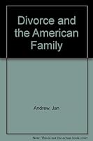 Divorce and the American Family 0531014703 Book Cover