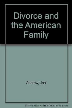 Divorce and the American Family