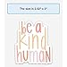 Swaygirls inspirational magnets | Be kind magnet | Cute magnets for a fridge, car, locker etc | Be a kind human refrigerator magnet | Inspirational quotes | Be nice.
