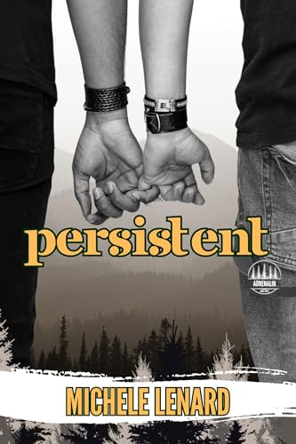Persistent: A Biawakening MM Romance (Adrenalin Book 3) (English Edition)