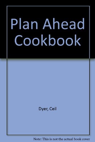 Plan Ahead Cookbook 002009440X Book Cover