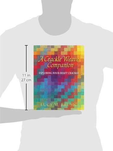 A Crackle Weave Companion: Exploring Four-Shaft Crackle