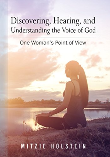 Discovering, Hearing, and Understanding the Voice of God