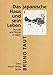 Produktbild Das japanische Haus und sein Leben: Houses and People of Japan