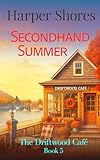 second hand zürich rämistrasse  Secondhand Summer (The Driftwood Cafe Book 5) (English Edition)