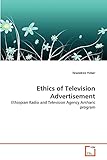 Ethics of Television Advertisement: Ethiopian Radio and Television Agency Amharic program