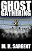 Ghost Gathering (An MP-5 CIA Series Thriller Book 8)