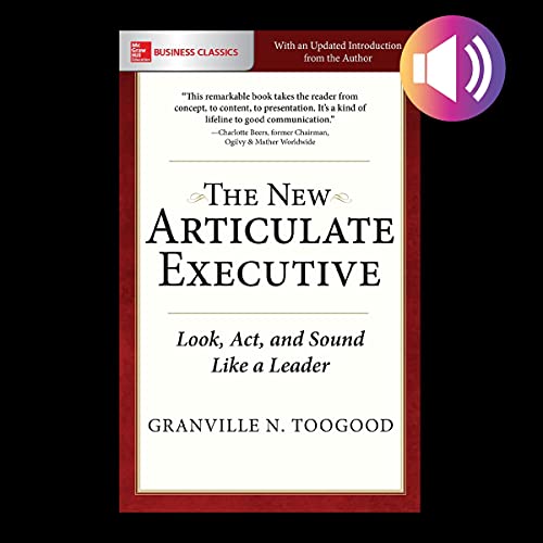 The Articulate Executive by Granville N. Toogood episode artwork