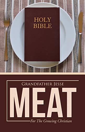 Best Meat For Growing Christians