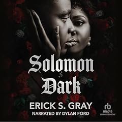 Solomon Dark Audiolibro Por Erick S. Gray arte de portada
