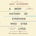 Cover of A Brief History of Everyone Who Ever Lived
