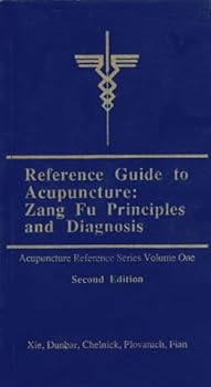 Paperback Reference Guide to Acupuncture: Zang Fu Principles and Diagnosis Book