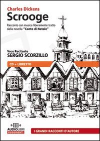 Scrooge. Audiolibro. CD Audio.