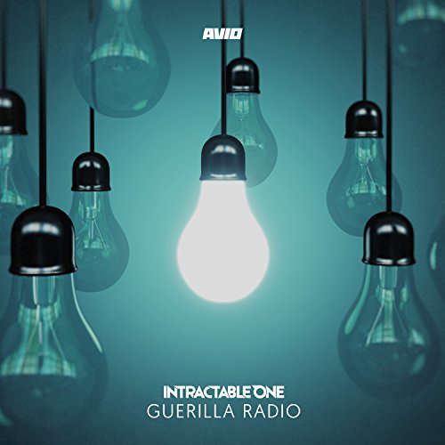 Play Guerilla Radio by Intractable One on Amazon Music