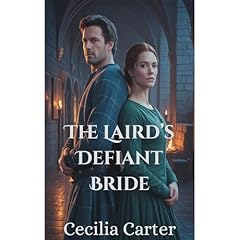 The Laird's Defiant Bride Audiolibro Por Cecilia Carter arte de portada