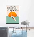 Love Swimming Poster And Into The Ocean I Go To Lose My Mind And Find My Soul Poster Girl Swimming...