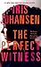 The Perfect Witness: A Novel