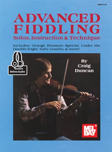 Advanced Fiddling méthode violon traditionnel et morceaux complexes - 2