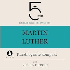Martin Luther - Kurzbiografie kompakt Titelbild