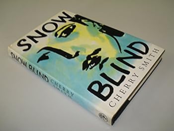 Hardcover Snow Blind Book
