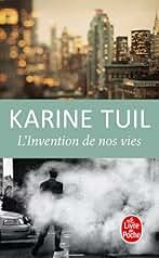 L'invention de nos vies