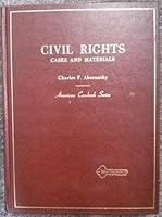 Civil rights: Cases and materials (American casebook series) 0829920765 Book Cover