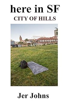 Hardcover here in SF: City of Hills Book