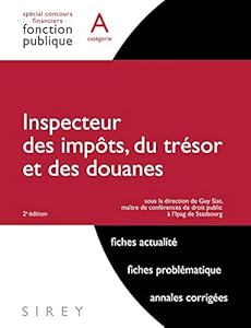 Book's Cover of Inspecteur des impôts, du trésor et des douanes - catégorie A - 2e éd.