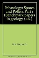 Palynology: Spores and Pollen, Part 1 (Benchmark papers in geology ; 46-) 0879333065 Book Cover