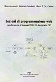 javascript php mysql update  Lezioni di programmazione web. Con riferimento ai linguaggi HTML, CSS, javascript, e PHP