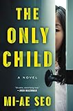 The Only Child: A Novel