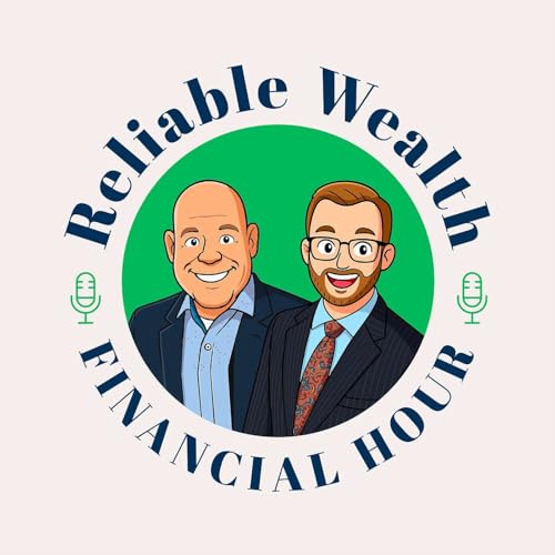 The Reliable Wealth Financial Hour cover art
