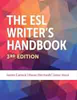 Amazon.com: The ESL Writer's Handbook, 3rd Edition