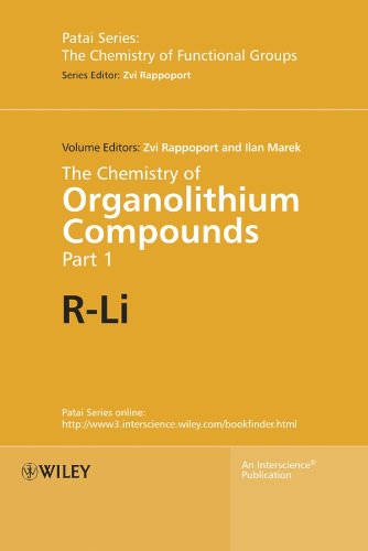 The Chemistry of Organolithium Compounds (Patai's Chemistry of Functional Groups)