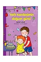 Tatli Kardesimin Dogum Gunu 975587173X Book Cover