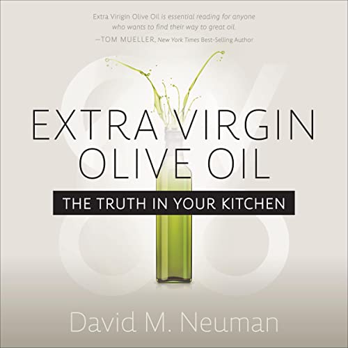Extra Virgin Olive Oil by David M. Neuman episode artwork